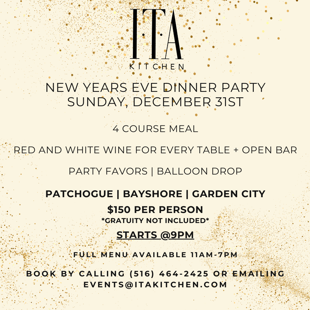 New Years Eve Dinner Party at ITA Kitchen Patchogue - Long Island ...